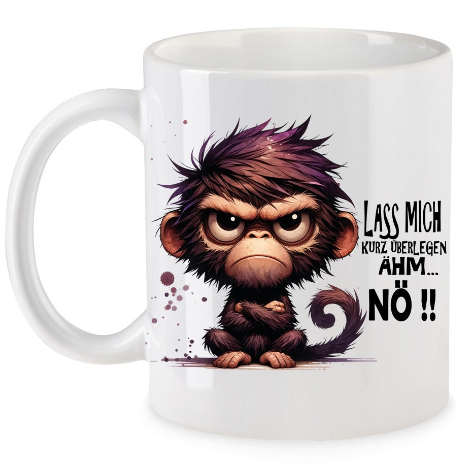 Ähm... NÖ !! Affe Tim Tasse Keramik Motiv: TBDN